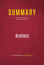 Summary of Brothers: The Hidden History of the Kennedy Years - David Talbot