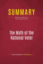 Summary: The Myth of the Rational Voter: Review and Analysis of Bryan Caplan's Book