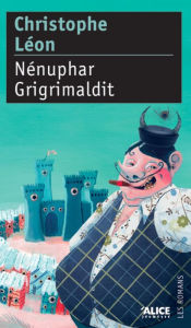 Title: Nénuphar Grigrimaldit, Author: Christophe Léon