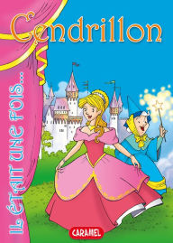 Title: Cendrillon: Contes et Histoires pour enfants, Author: Il était une fois