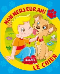 Title: Mon meilleur ami, le chien: Une histoire pour apprendre à lire, Author: Monica Pierrazzi Mitri