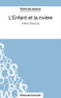 L'Enfant et la rivière de Henri Bosco (Fiche de lecture): Analyse complète de l'oeuvre