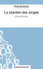 La planète des singes - Pierre Boulle (Fiche de lecture): Analyse complète de l'oeuvre