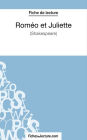 Roméo et Juliettede Shakespeare (Fiche de lecture): Analyse complète de l'oeuvre