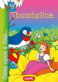 Title: Thumbelina: Tales and Stories for Children, Author: Hans Christian Andersen