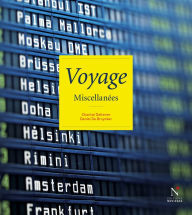 Title: Voyage: Miscellanées, Author: Chantal Deltenre