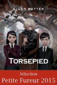 Title: Torsepied: Roman jeunesse, Author: Ellen Potter