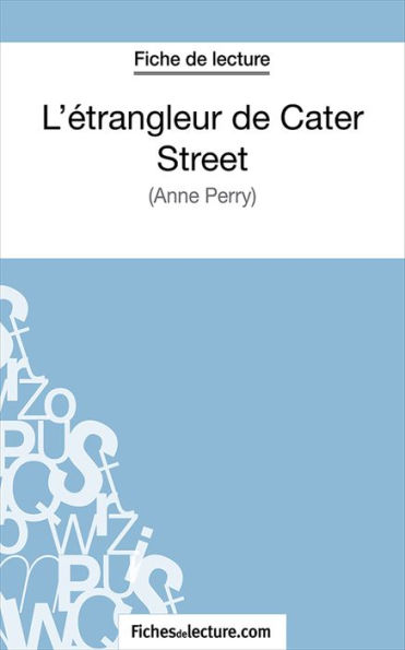 L'étrangleur de Cater Street: Analyse complète de l'oeuvre