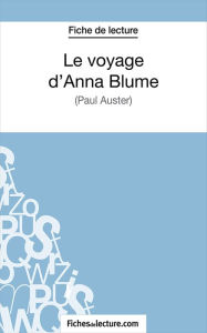 Title: Le voyage d'Anna Blume: Analyse complète de l'oeuvre, Author: Marie Mahon