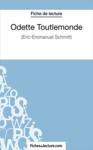 Title: Odette Toutlemonde: Analyse complète de l'oeuvre, Author: Sandrine Cabron