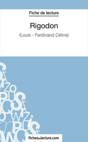 Rigodon: Analyse complète de l'oeuvre