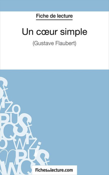 Un coeur simple: Analyse complète de l'oeuvre