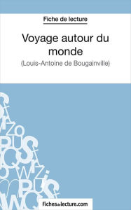 Title: Voyage autour du monde: Analyse complète de l'oeuvre, Author: Vanessa Grosjean