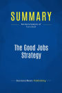 Summary: The Good Jobs Strategy: Review and Analysis of Ton's Book