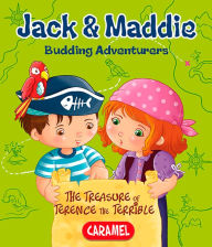 Title: The Treasure of Terence the Terrible: Jack & Maddie [Picture book for children], Author: Bénédicte Carboneill