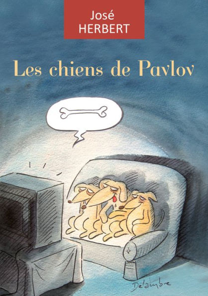 Les chiens de Pavlov: Une vision déjantée de la société