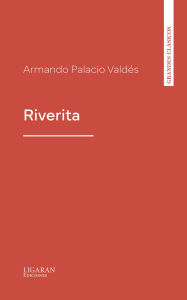 Title: Riverita, Author: Armando Palacio Valdés