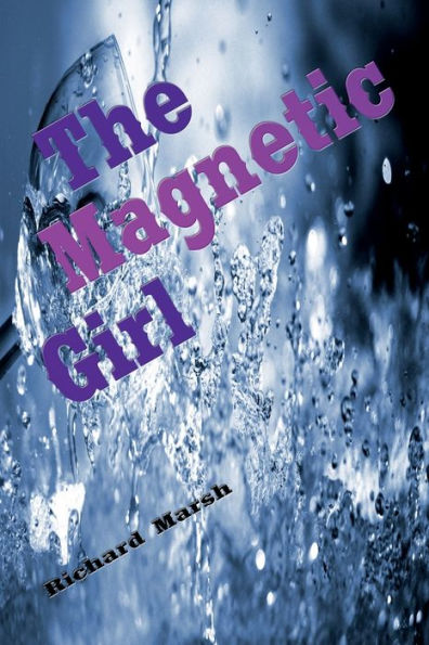 The Magnetic Girl