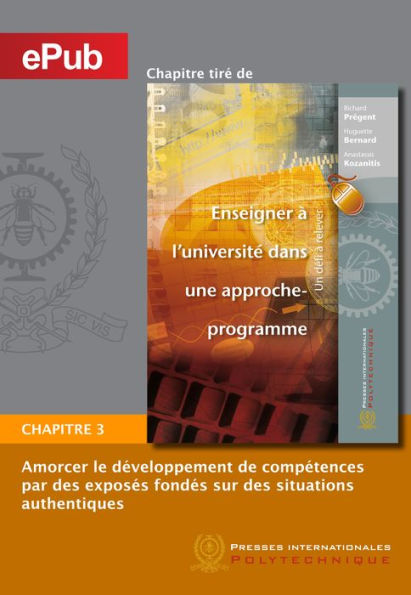 Amorcer le développement de compétences par des exposés fondés sur des situations authentiques (Chapitre)