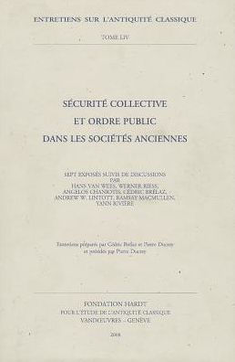 Securite Collective et Ordre Public dans les Societes Anciennes