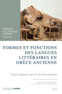 Formes et fonctions des langues litteraires en Grece ancienne