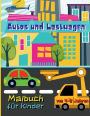 Autos und Lastwagen Malbuch fï¿½r Kinder von 4-8 Jahren: Glï¿½cklich, Lastwagen, Traktoren, Flugzeuge, Hubschrauber, Oldtimer, Stadt