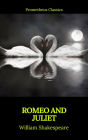 Romeo and Juliet (Best Navigation, Active TOC)(Prometheus Classics)