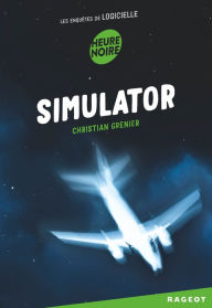 Title: Simulator: Les enquêtes de logicielle, Author: Christian Grenier