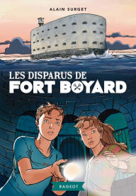 Title: Les disparus de Fort Boyard, Author: Alain Surget