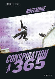 Title: Conspiration 365 - Novembre, Author: Gabrielle Lord