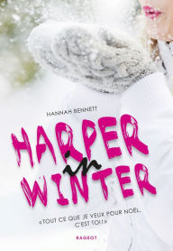 Title: Harper in winter, Author: Hannah Bennett