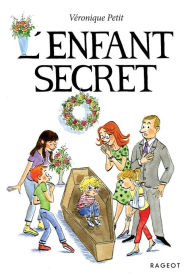 Title: L'enfant secret, Author: Veronique Petit