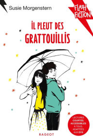 Title: Il pleut des grattouillis, Author: Susie Morgenstern