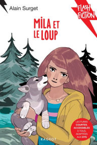 Title: Mila et le loup, Author: Alain Surget