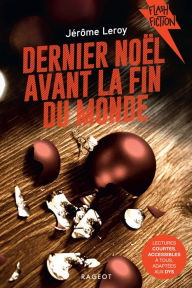 Title: Dernier Noël avant la fin du monde, Author: Jérôme Leroy