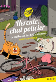 Title: Hercule, chat policier - Tome 12 - La maîtresse des CM2 a disparu, Author: Christian Grenier