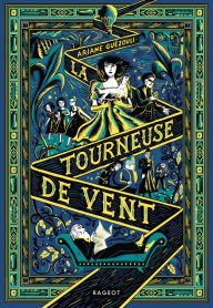 Title: La tourneuse de vent, Author: Ariane Guézouli
