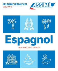Title: Beginner Spanish Excercises for French Speakers, Author: Juan Cordoba