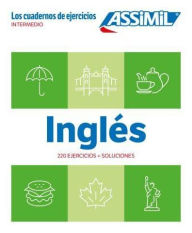 Title: Exercise Book for Intermediate English for French Speakers (CAHIER INGLÉS INTERMEDIO), Author: Bauchart. H.