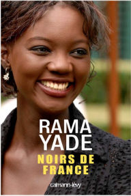 Title: Noirs de France, Author: Rama Yade