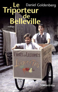 Title: Le Triporteur de Belleville (Ed. Film), Author: Daniel Goldenberg