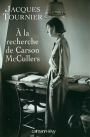 À la recherche de Carson McCullers: Retour à Nayack