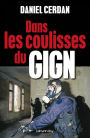 Dans les coulisses du GIGN