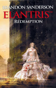 Title: Rédemption, (Elantris**), Author: Brandon Sanderson