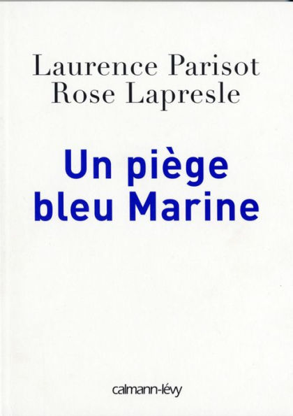 Un piège bleu Marine