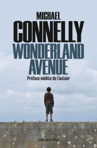 Title: Wonderland Avenue (City of Bones), Author: Michael Connelly