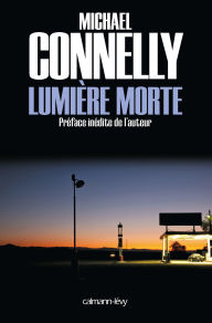 Title: Lumière morte, Author: Michael Connelly