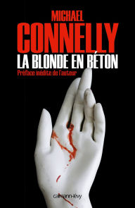 Title: La blonde en béton (The Concrete Blonde), Author: Michael Connelly