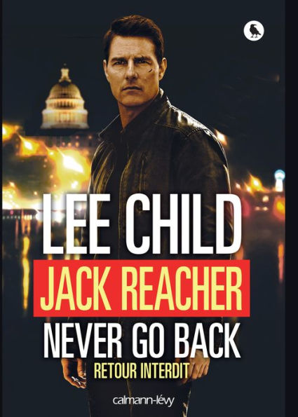 Jack Reacher Never go back (Retour interdit)