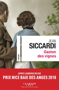 Title: Gaston des vignes, Author: Jean Siccardi